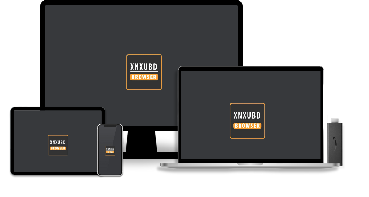 XNXUBD VPN Browser PC, Android and iOS